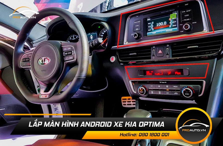 Màn Hình Android Xe Kia Optima - Ảnh 5