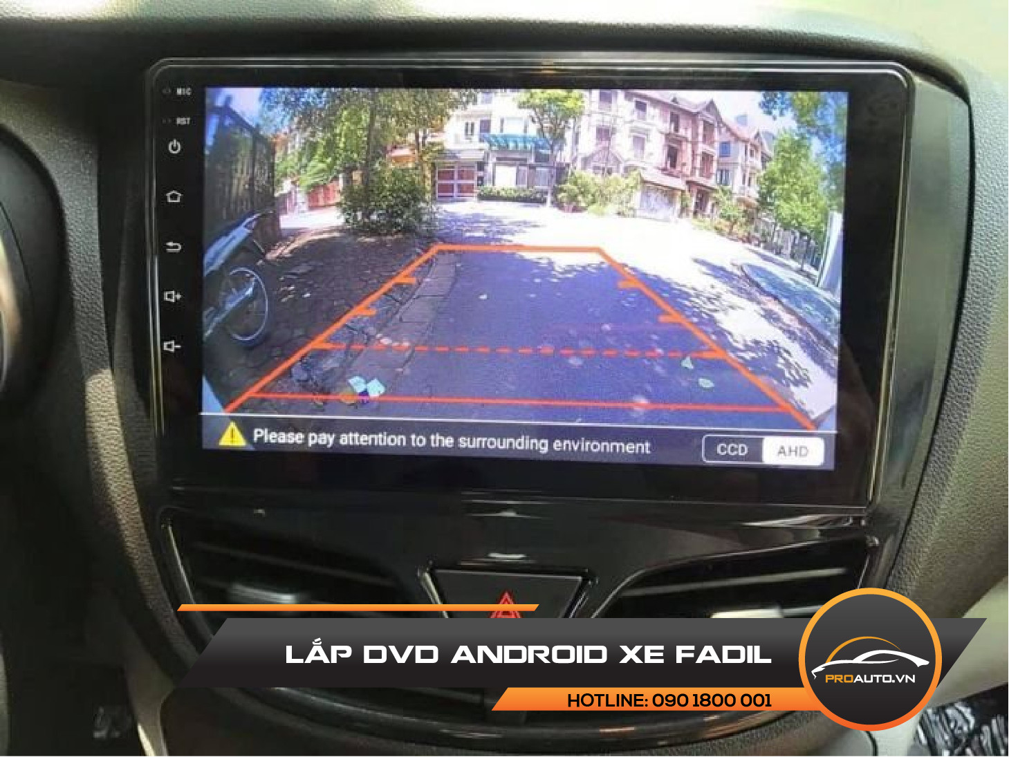 Màn hình Android xe Vinfast Fadil - Hệ thống camera thông minh