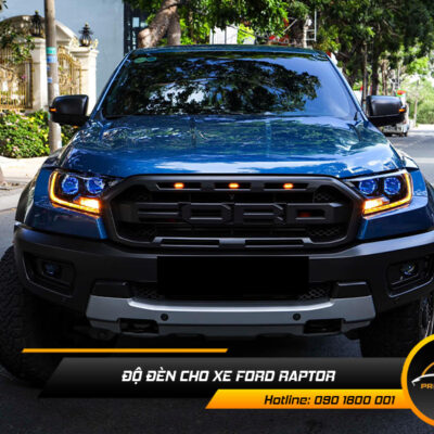 Độ Đèn Xe Ford Raptor