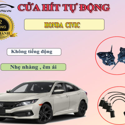 Độ Cửa Hít Ô Tô Xe Honda Civic