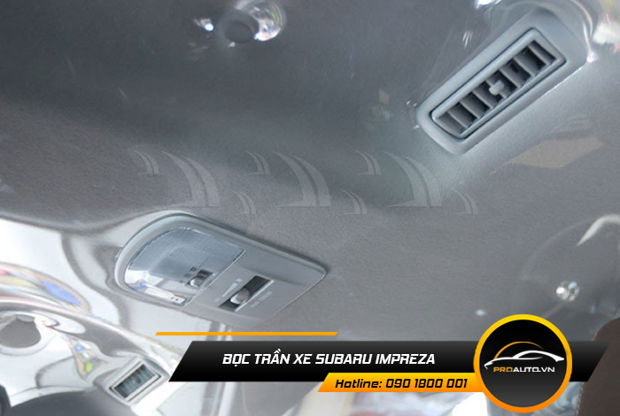Bọc trần nilong xe Subaru Impreza 