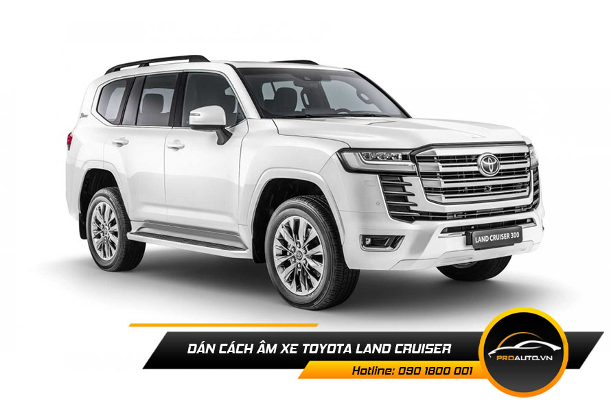 Cách âm chống ồn Toyota Land Cruiser
