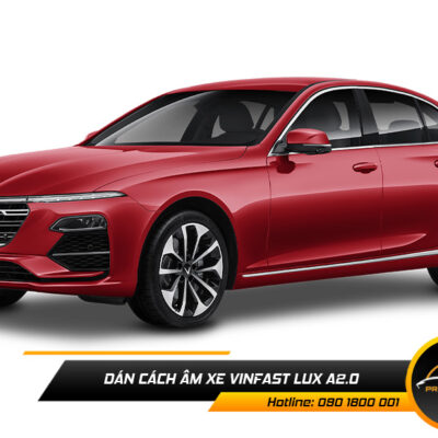 Cách Âm Vinfast Lux A2.0