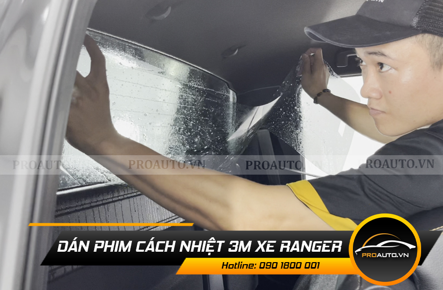 Kinh nghiệm dán phim phim cách nhiệt xe Ford Ranger