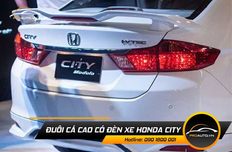 Đuôi cá cao có đèn xe Honda City