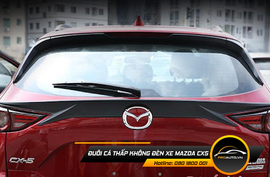 Đuôi cá thấp không đèn xe Mazda Cx5