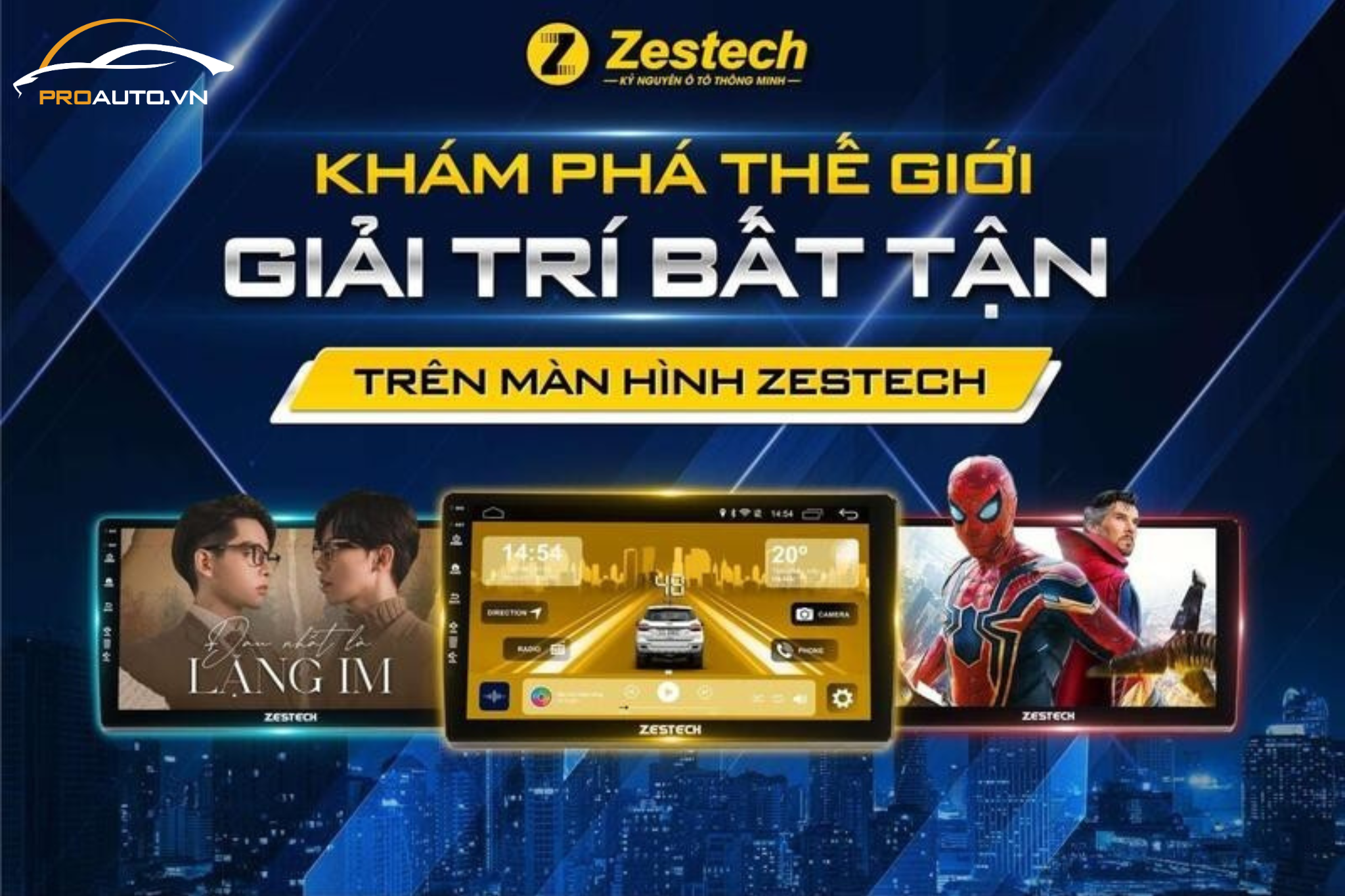 Khám phá thế giới giải trí bất tận trên màn hình Zestech