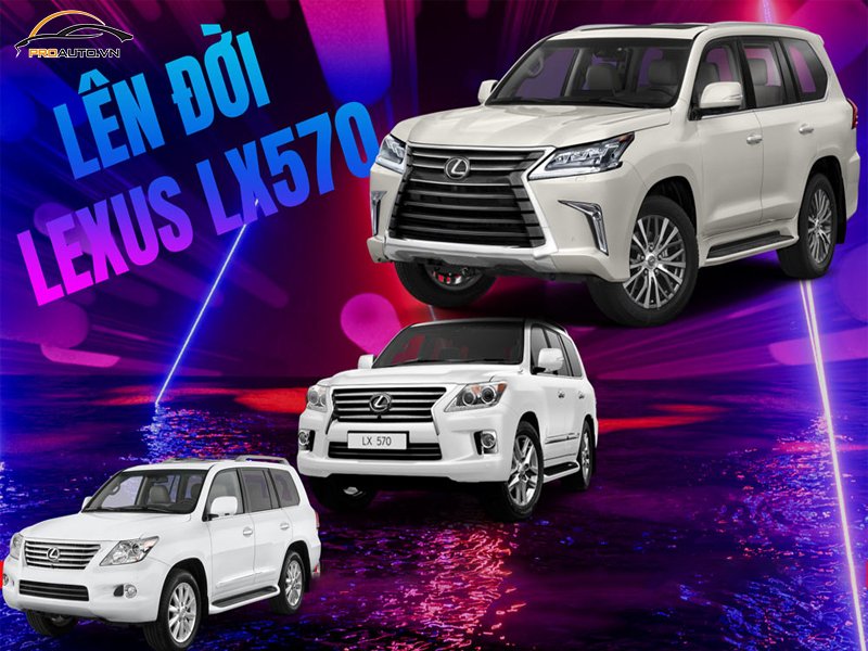 Nâng đời xe Lexus LX570
