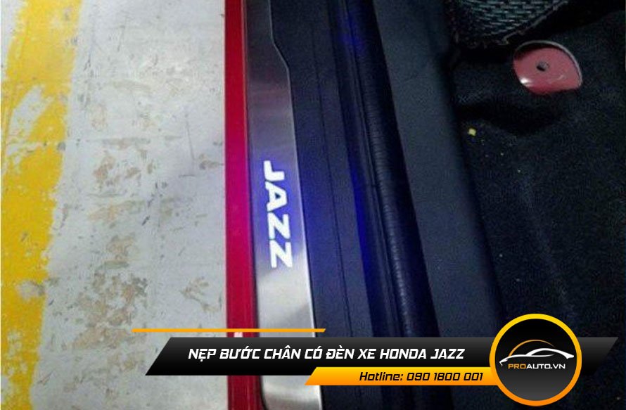 Nẹp bước chân có đèn xe Honda Jazz
