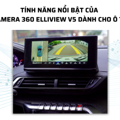 Camera 360 Elliview V5 xóa nền đen dưới gầm xe và hiển thị góc quay rõ ràng, sắc nét