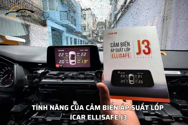 Tính năng của cảm biến áp suất lốp ICAR Ellisafe J3