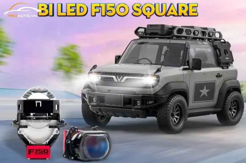 Độ đèn xe Vinfast VF3 – Bi LED Titan F150 Square