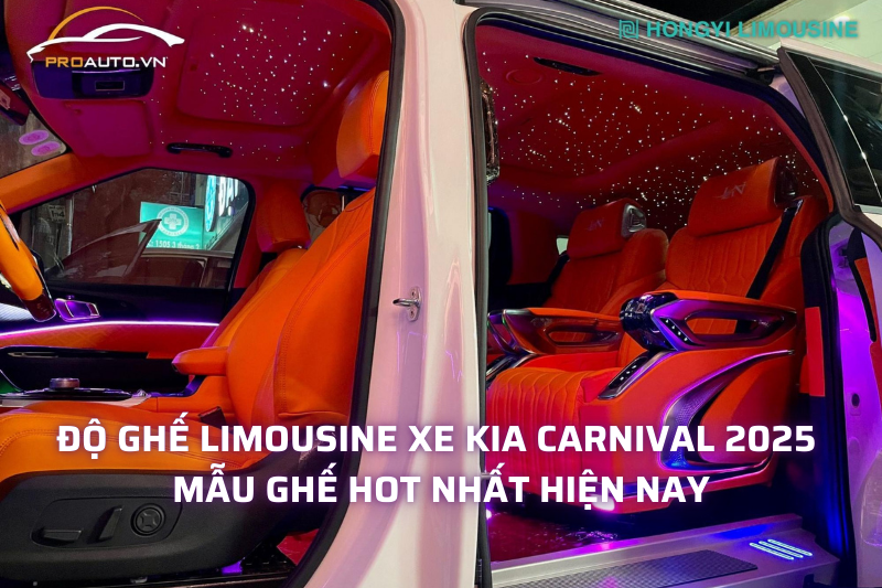 Độ ghế limousine xe Kia Carnival 2025 - Mẫu ghế hot nhất hiện nay