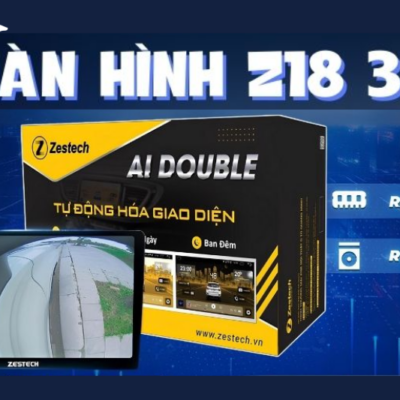 Màn hình Zestech Z18 360 - Màn hình android tích hợp camera 360