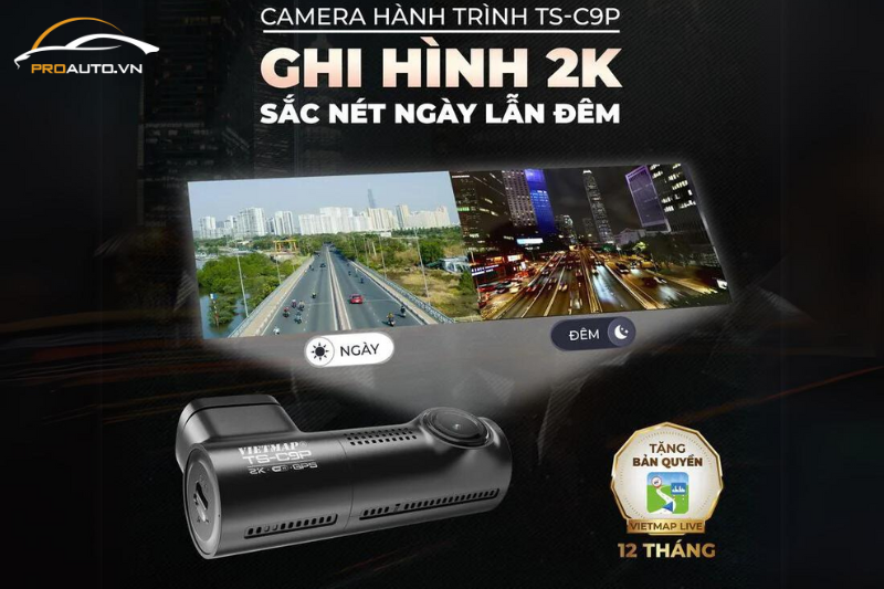 Camera hành trình TS-C9P ghi hình toàn cảnh