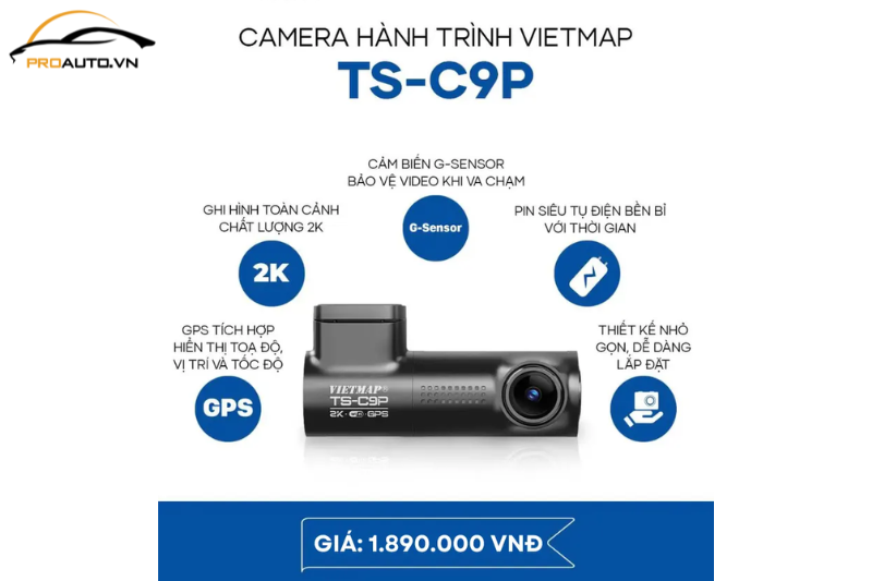 Giá camera hành trình TS-C9P mới nhất hiện nay
