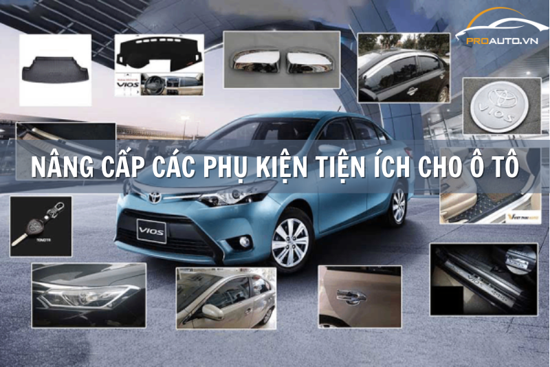 Nâng cấp các phụ kiện tiện ích cho ô tô