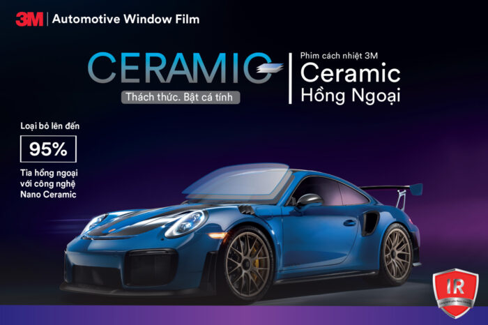 Phim cách nhiệt 3M IR Series (Ceramic)