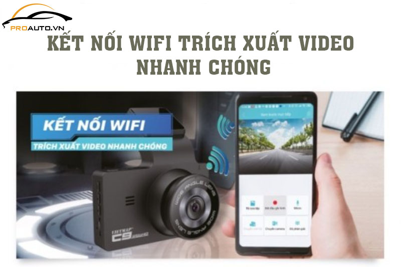Trích xuất video nhanh chóng thông qua kết Wifi