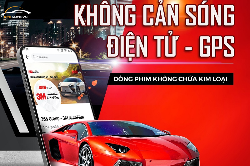 Phim cách nhiệt 3M không chắn sóng điện thoại, GPS