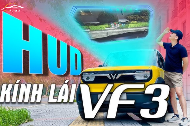 Khám phá top 7 màn hình HUD xe VF3 bạn không nên bỏ lỡ