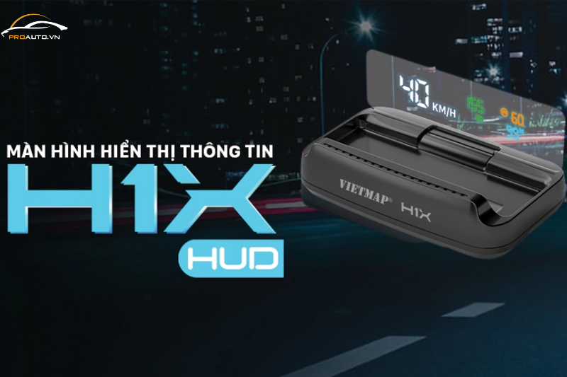 Màn hình HUD H1X - Chức năng mới nổi bật